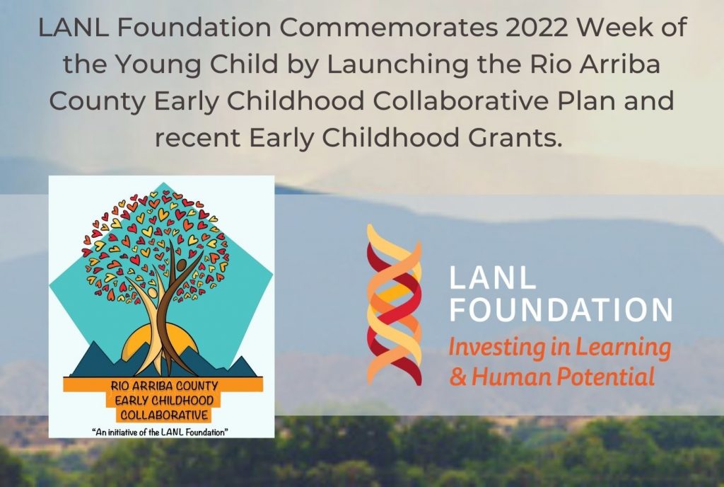 LANL Foundation Commemorates 2022 Week of the Young Child by Launching